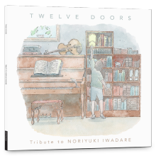 Twelve Doors : Tribute to Noriyuki Iwadare Vinyle - 2LP